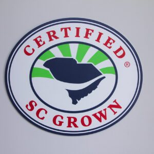 Certified SC Grown Corrugated Sign